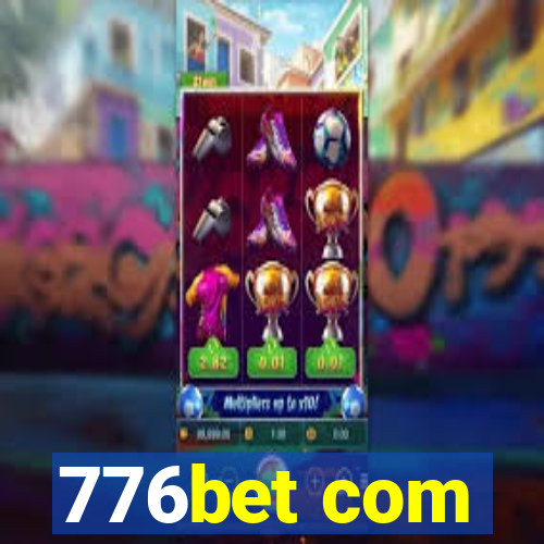 776bet com